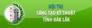 Hội thi sáng tạo kỹ thuật tỉnh Đắk Lắk